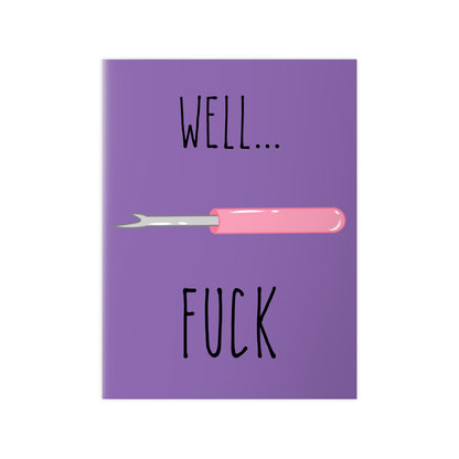 WELL...FUCK Nahtauftrenner Poster