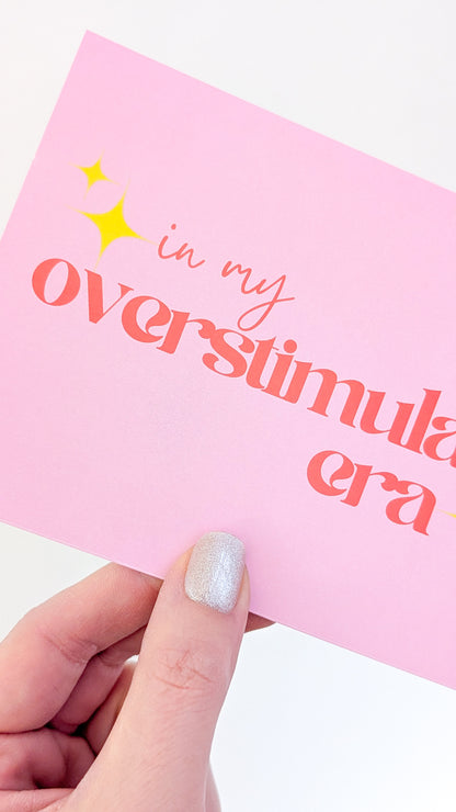 Postkarte "OVERSTIMULATED"